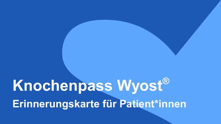 Knochenpass (für Wyost®)