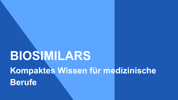 Biosimilars Informationsbroschüre