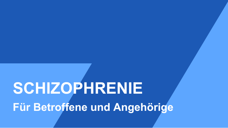 Schizophrenie Patienteninformation